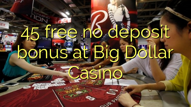 Big Dollar Online Casino